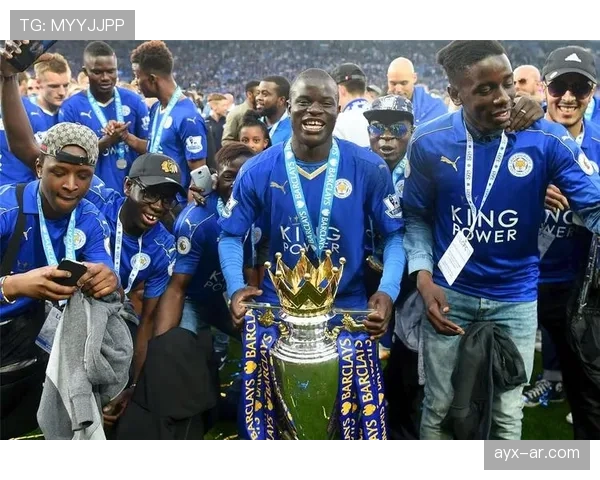 坎特持续进化铸就英超传奇：从防守悍将到中场指挥官的华丽蜕变